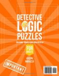 Detective Logic Puzzles: 100 Crime-Themed Brain Teasers