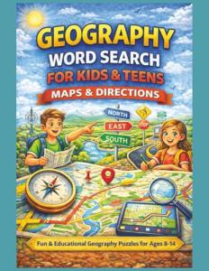 Geography Word Search: Maps & Directions Puzzles for Kids & Teens