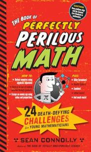 Perfectly Perilous Math: 24 Thrilling Challenges
