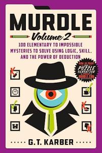 Murdle Volume 2: Fun Puzzle Challenge
