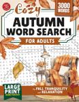 Cozy Autumn Word Search: Relaxing Large Print Puzzles
