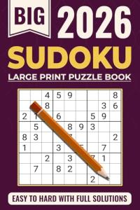 Large Print Sudoku Book for Adults: All Levels