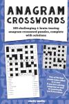 Anagram Crosswords: Fun Brain-Teasing Puzzle Book