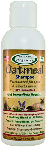 Mad About Organics Oatmeal Shampoo pH Balanced and formulated for Cats and Small Animals - Defense Against Dandruff, Allergies, & Itchy, Dry, Sensitive Skin - Cruelty Free, Sulfate & Paraben Free - Made in the USA