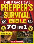 The Ultimate Survival Guide for Preppers