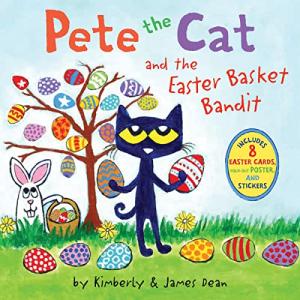 Pete the Cat: Easter Basket Adventure for Kids