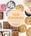 100 Cookies: Essential Baking Book for Every Kitchen
