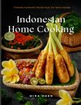 Authentic Indonesian Recipes from the Spice Islands