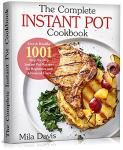 Instant Pot Cookbook: 1001 Easy & Healthy Recipes