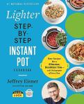 Easy Instant Pot Cookbook with Step-by-Step Photos