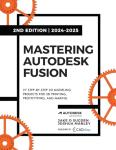Autodesk Fusion 2024-2025: 27 Beginner 3D Projects