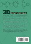 20 Fun Projects for Your 3D Printer