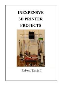 DIY 3D Printer Projects and Accessories Guide