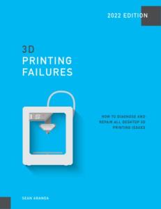 3D Printing Failures: Diagnose and Fix Issues