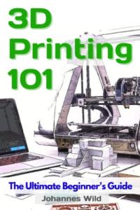 Beginner's Guide to 3D Printing: Tips & Ideas