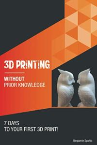 7-Day Guide to Your First 3D Print