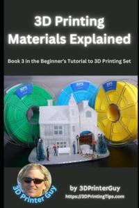 3D Printing Materials Explained: Everything you wanted to know about Filaments (Beginner's Tutorials to 3D Printing)