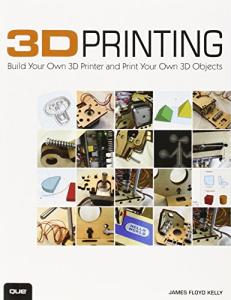 Build Your Own 3D Printer and Print Objects