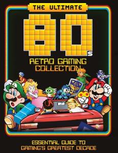 80's Retro Gaming Collection: Ultimate Blast from Past