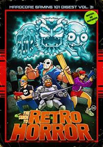 Retro Gaming 101: Horror Guide Vol. 3
