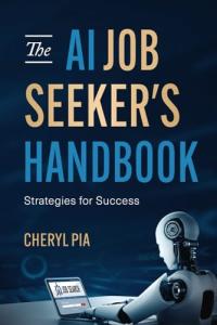 AI Job Seeker’s Handbook: Your Success Strategies