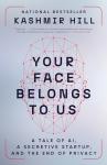 Your Face Belongs to Us: AI and Privacy Secrets