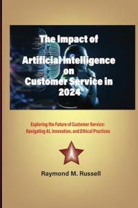 AI's Future in Customer Service: 2024 Insights