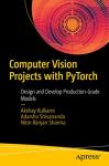 PyTorch Computer Vision Projects for Developers