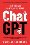 Make Money Online with ChatGPT: Beginner's Guide