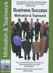 Business Success: Motivation & Teamwork