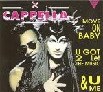 Move On Baby ,U Got 2 Let The Music, U & Me (5 Audio Tracks & 3 Video Tracks)
