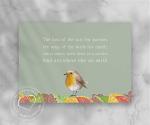 Gardener's Quote Robin Print - 'The Kiss Of The Sun For Pardon, The Song Of The Birds For Mirth, One Is Nearer God's Heart In A Garden, Than Anywhere Else On Earth.' God's Garden Poem Print.