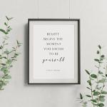 Coco Chanel Quote | Inspirational Print | Beauty begins the moment you decide to be yourself | Positive Wall Art | Poster Gift | UNFRAMED
