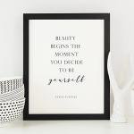 Coco Chanel Quote | Inspirational Print | Beauty begins the moment you decide to be yourself | Positive Wall Art | Poster Gift | UNFRAMED
