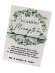 Mummy to be wish bracelet | Pregnancy gift | Mum to be gift | Birthday gift for a mummy to be | Gift for Mom to be | Pregnancy bracelet