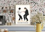 Pulp fiction Print | This kitchen is for dancing Poster | Kitchen sign | Kitchen decor