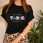 No More Toxic People T-Shirt | Gift for Her | Hipster Clothing | Women Tshirt | Funny Positivity Women's Graphic Tee Cute Tops Teen Girl Tee (XXL, Mauve)