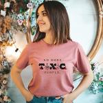 No More Toxic People T-Shirt | Gift for Her | Hipster Clothing | Women Tshirt | Funny Positivity Women's Graphic Tee Cute Tops Teen Girl Tee (XXL, Mauve)