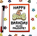 Birthday Card For The Dog, Fourth Birthday Card For Fur Baby, Furry Child, Puppy, Family Pet, 4th Barkday
