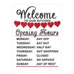 Welcome Opening Hours Kitchen Sign Metal Plaque For Kitchen Home Bar Pub Man Cave Shed Garden Food Sign Home Decor Ref3306 (10X8 inches (Approx)25cmx20cm)