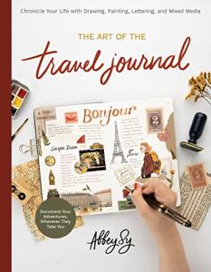 Travel Journal: Capture Your Adventures with Art