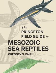 Mesozoic Sea Reptiles Guidebook for Reptile Lovers