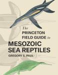 Mesozoic Sea Reptiles Guidebook for Reptile Lovers