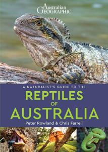 Reptiles of Australia: A Naturalist's Guide