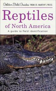 Field Guide to North American Reptiles