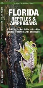 Florida Reptiles and Amphibians Guidebook