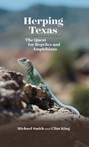 Herping Texas: Discover Reptiles and Amphibians