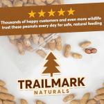 Trailmark Naturals - 5 LB - Raw Peanuts For Squirrels, Raw In Shell Peanuts For Birds and Wildlife- Squirrel Food, Wild Bird Seed - Grown in The USA