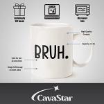 CavaStar Funny Bruh Coffee Mug - Perfect Gift
