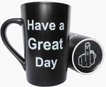 Funny Christmas Coffee Mug – Have a Great Day